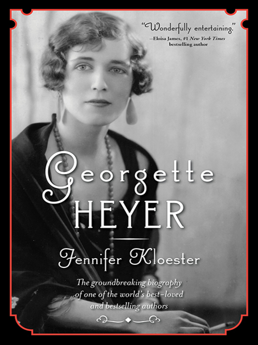 Title details for Georgette Heyer by Jennifer Kloester - Available